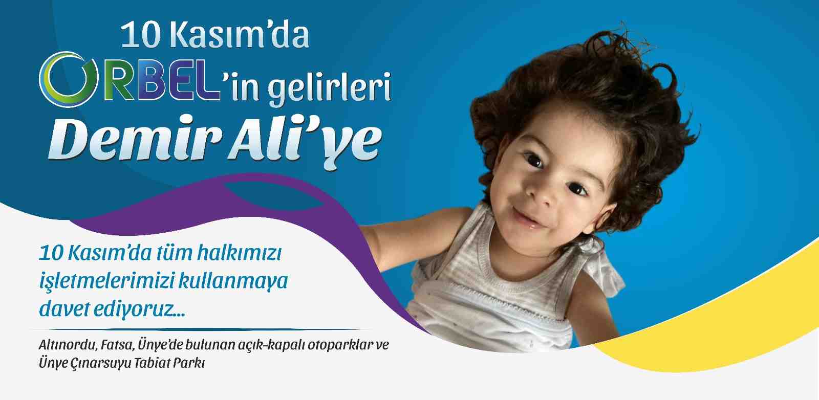 ORBEL’DEN DEMİR ALİ’YE DESTEK